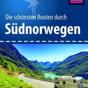 Wohnmobil Reise Know-How Tourguide Südnorwegen